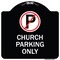 Signmission No Parking Symbol Church Parking Heavy-Gauge Aluminum Architectural Sign, 18" x 18", BW-1818-23654 A-DES-BW-1818-23654 - alternate 1
